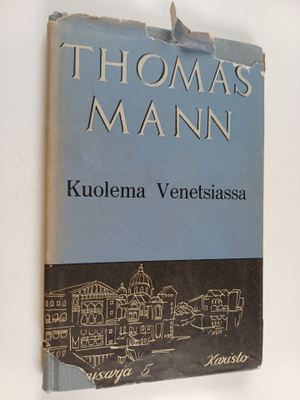 Thomas Mann : Kuolema Venetsiassa