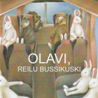 Suilamo, Helin, Saari : Olavi, reilu bussikuski - pikkukuva 1