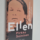 Pirkko Soininen : Ellen : Ellen Thesleffin fiktiivinen Fi... - pikkukuva 1