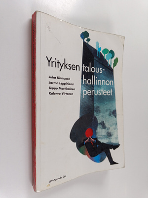 Jarmo Leppiniemi ym. : Yrityksen taloushallinnon perusteet