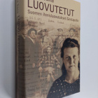 Elina Sana : Luovutetut : Suomen ihmisluovutukset Gestapolle - pikkukuva 1