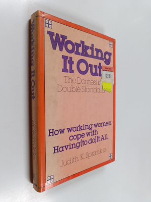 Judith K. Sprankle : Working it Out - The Domestic Double...