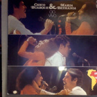 CHICO BUARQUE & MARIA BETHÄNIA :: Ao Vivo :: VINYYLI LP !! - pikkukuva 1