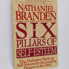 Nathaniel Branden : The Six pillars of self-esteem - pikkukuva 1