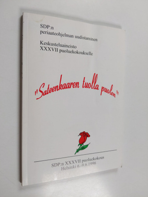 "Sateenkaaren tuolla puolen" : SDP:n periaateohjelman uud...