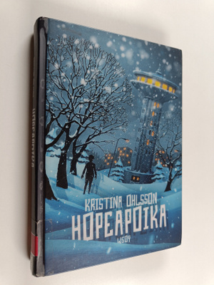 Kristina Ohlsson : Hopeapoika