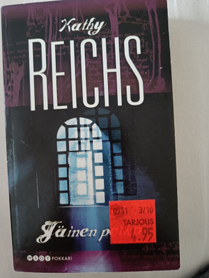 Kathy Reichs Jäinen pelko