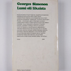 Georges Simenon : Lumi oli likaista - pikkukuva 2