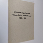 Matti Peltonen : Yhtyneet Paperitehtaat Osakeyhtiön ammat... - pikkukuva 1