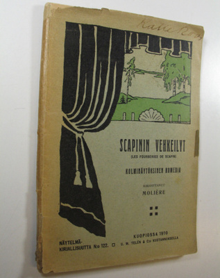 Moliere : Scapinin vehkeilyt : kolminäytöksinen komedia