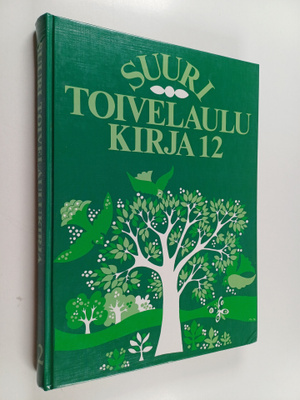 Heikki (toim.) Uusitalo : Suuri toivelaulukirja 12