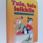Inkeri (leikkiohjeet) Simola-Isaksson : Tule, tule leikki... - pikkukuva 1