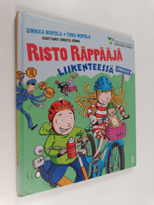 Sinikka Nopola ym. : Risto Räppääjä liikenteessä