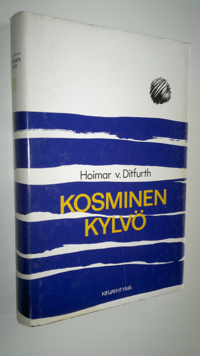 Hoimar von Ditfurth : Kosminen kylvö