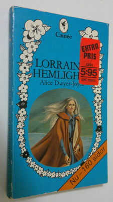 Alice Dwyer-Joyce : Lorraines hemlighet
