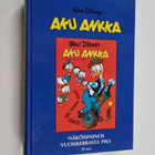 Walt Disney : Aku Ankka : näköispainos vuosikerrasta 1963... - pikkukuva 1