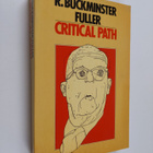 R. Buckminster Fuller : Critical path - pikkukuva 1