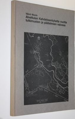 Väinö Maula : Alvettulan kahdeksantuhatta vuotta tutkimus...