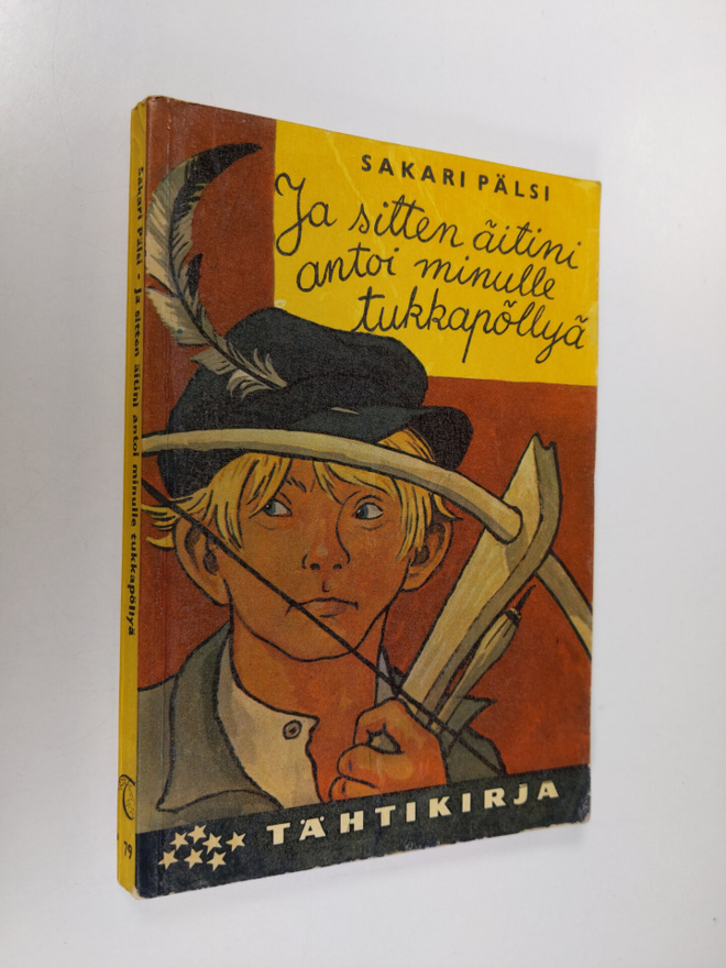 Sakari Pälsi : Ja sitten äitini antoi minulle tukkapöllyä