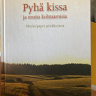 CHRISTER ÅBERG: PYHÄ KISSA JA MUITA KOHTAAMISIA - pikkukuva 1
