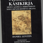 Daniel Levitin : Valheiden käsikirja - pikkukuva 1