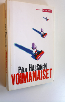 Pirjo Hassinen : Voimanaiset