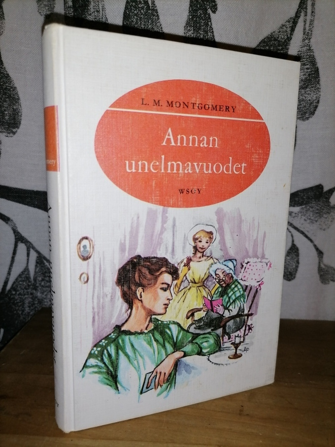 L. M. Montgomery - Annan unelmavuodet - 9.p.1973