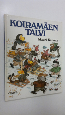 Mauri Kunnas : Koiramäen talvi (signeerattu)