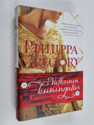 Philippa Gregory : Valkoinen kuningatar