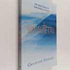 Gertrud Storsjö : Vapautettu : irti okkultismista ja idän... - pikkukuva 1