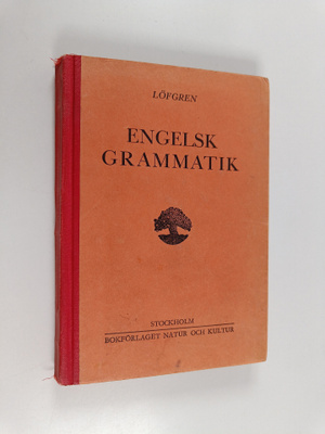 Rudolf Löfgren : Engelsk grammatik för skolor och självst...