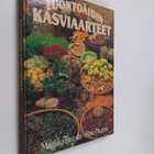 Marika Brunila : Luontoäidin kasviaarteet - pikkukuva 1
