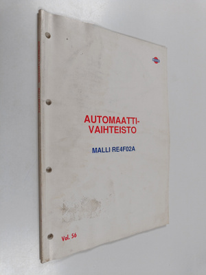 Automaattivaihteisto Malli RE4F02A Vol. 56 - Kouluttajan ...