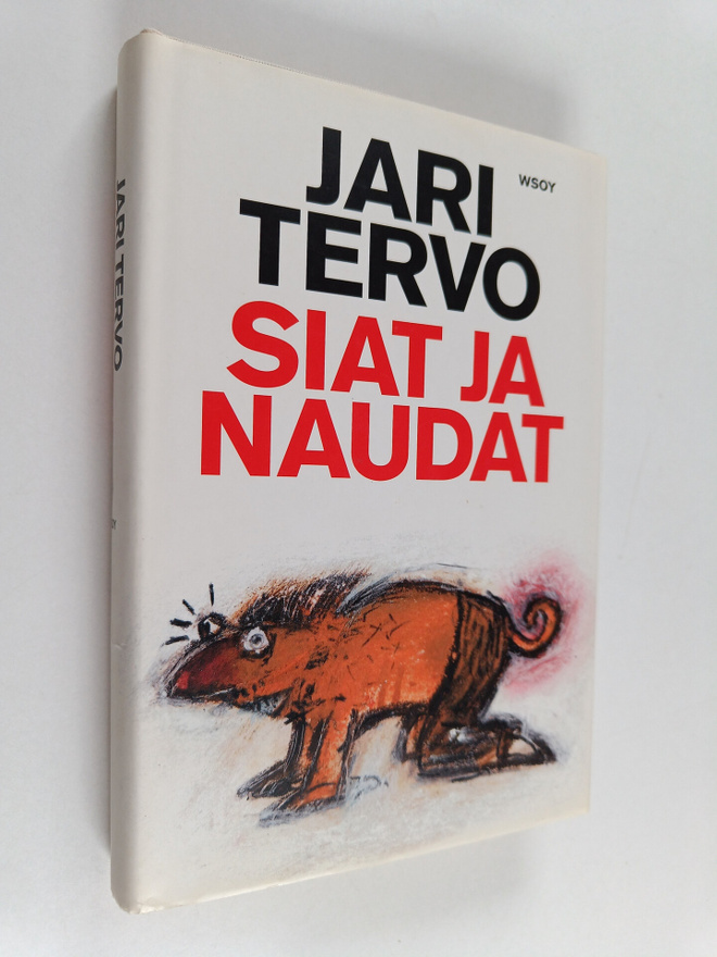 Jari Tervo : Siat ja naudat : toden näköisiä tarinoita