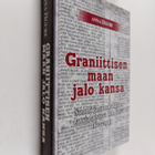 Anna Zigure : Graniittisen maan jalo kansa : Suomi ja suo... - pikkukuva 1