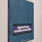 Heikki Jokinen : Mustaa valkoisella : freelance-journalis... - pikkukuva 1