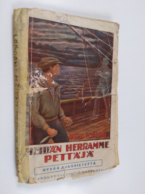 Jack London : Meidän herramme pettäjä : kertomuksia valta...