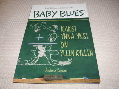 Kirkman - Scott Baby Blues Kaksi ynnä yksi on yllin kyllin