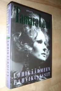 Tamara Lund: Lohikäärmeen pahvikulissit 3p. -00