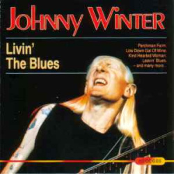 Johnny Winter - Livin The Blues (CD)