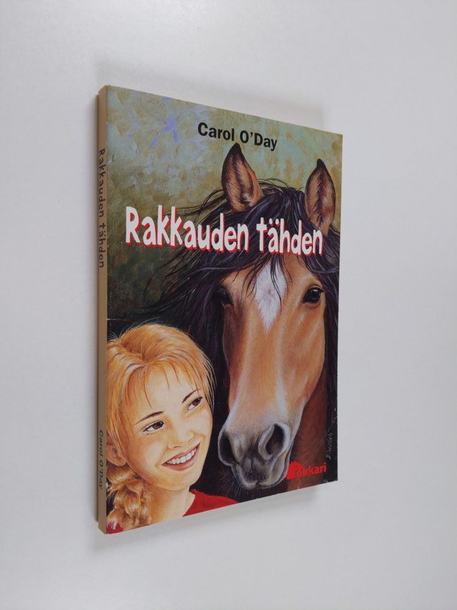 Carol O'Day : Rakkauden tähden