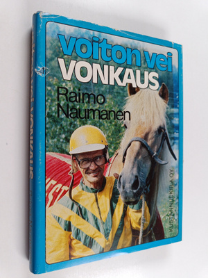 Raimo Naumanen : Voiton vei Vonkaus