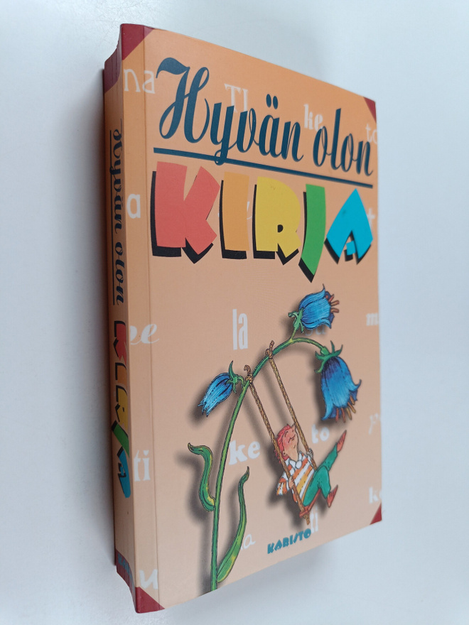 Arto (toim.) Manninen : Hyvän olon kirja