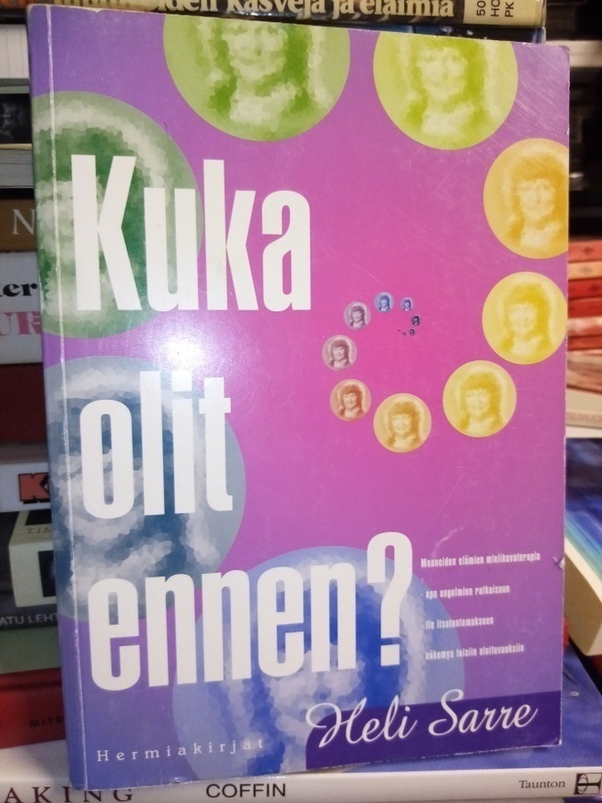 Heli Sarre :  Kuka olit ennen? ( SIS POSTIKULU)