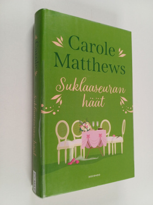 Carole Matthews : Suklaaseuran häät