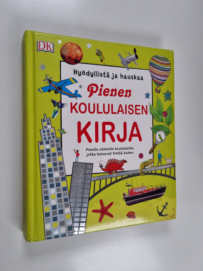 Pienen koululaisen kirja : hyödyllistä ja hauskaa - Pieni...