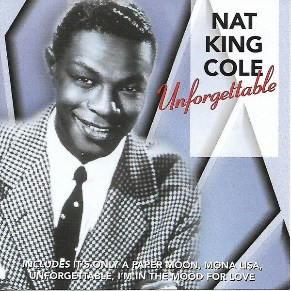 Nat King Cole - Unforgettable (CD) EX+!! Best Of Compilation