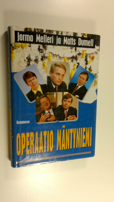 Jorma Melleri : Operaatio Mäntyniemi