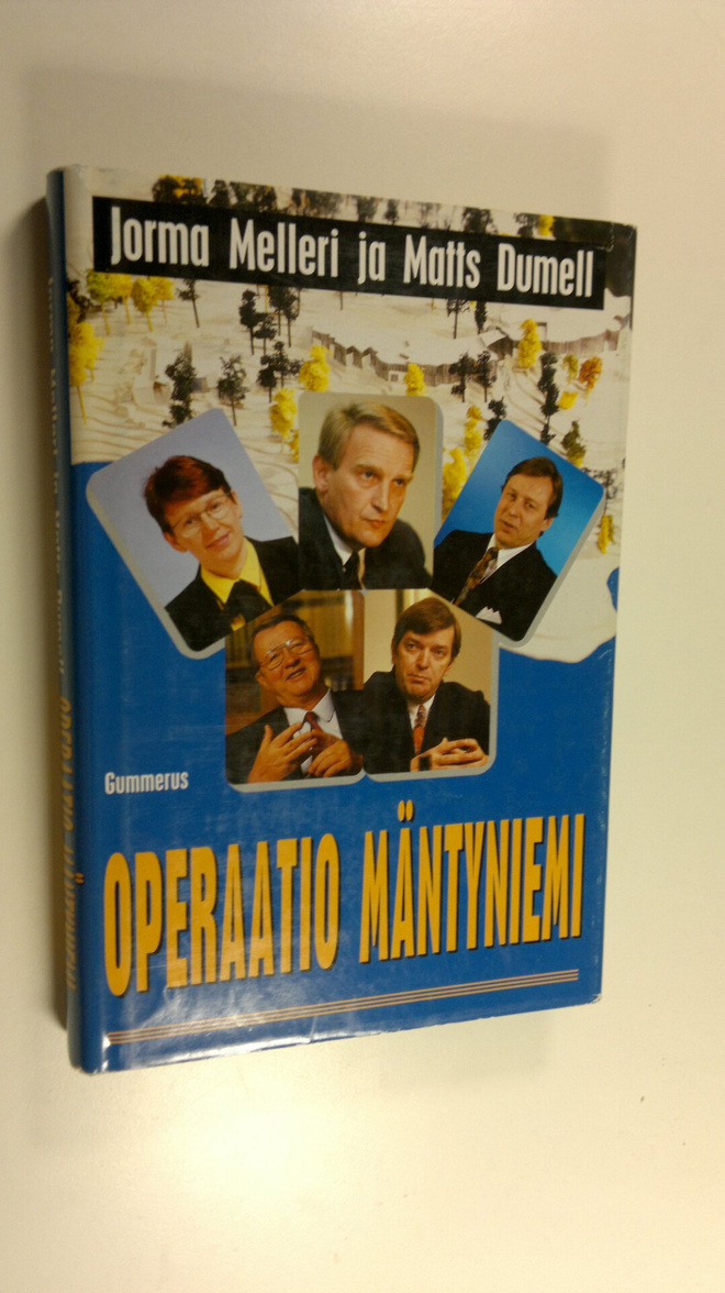 Jorma Melleri : Operaatio Mäntyniemi