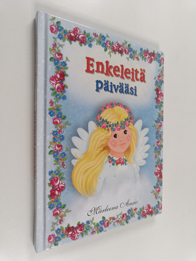 Marleena Ansio : Enkeleitä päivääsi